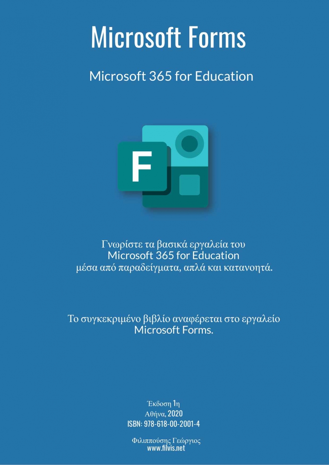 Microsoft 365 for Education – Microsoft Forms – Integration ICT in ...